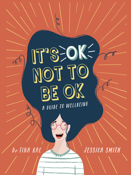Title details for It's OK Not to Be OK by Tina Rae - Available